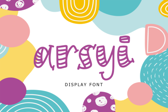 Arsyi Font: A Quirky Display Typeface for Memorable Branding