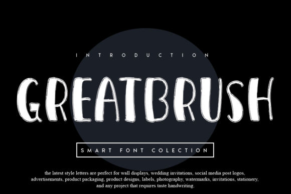 Greatbrush Font for Vibrant Campaign Design
