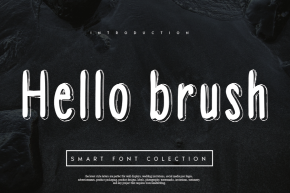 Hello Brush: A Beautiful Display Font for Editorial Design